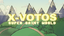 X-Votes Super Saint World